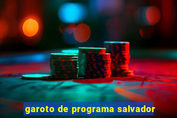 garoto de programa salvador